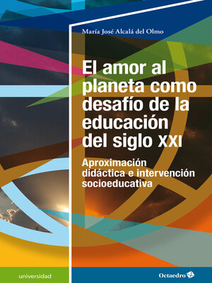 cover image of El amor al planeta como desafío de la educación del siglo XXI